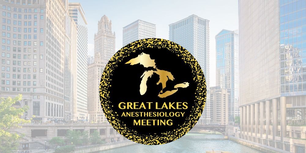 Great Lakes Anesthesia Meeting